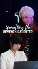 unmasking the seventh daughter