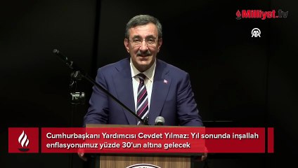 Cumhurbaşkanı Yardımcısı Yılmaz: Yıl sonunda inşallah enflasyonumuz yüzde 30'un altına gelecek