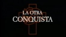 La Otra Conquista (1998)