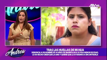 Andrea - Quiere alejar a su hija adolescente de un hombre de 54 años