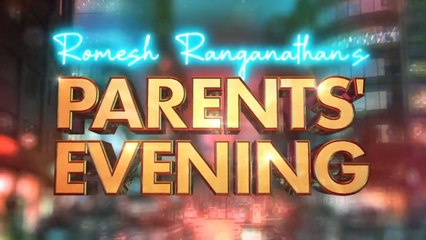 Romesh Ranganathan's Parents' Evening Season 2 Episode 2