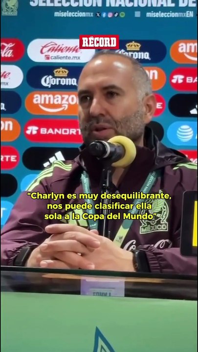 ¡OJITO CON CHARLYN! 🇲🇽Pedro López, DT de la Selección Mexicana Femenil destacó el gran trabajo