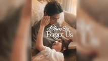 When She Forgot Us
