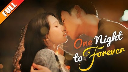 One Night To Forever