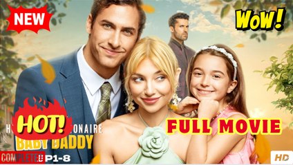 Homeless Billionaire Baby Daddy- Full