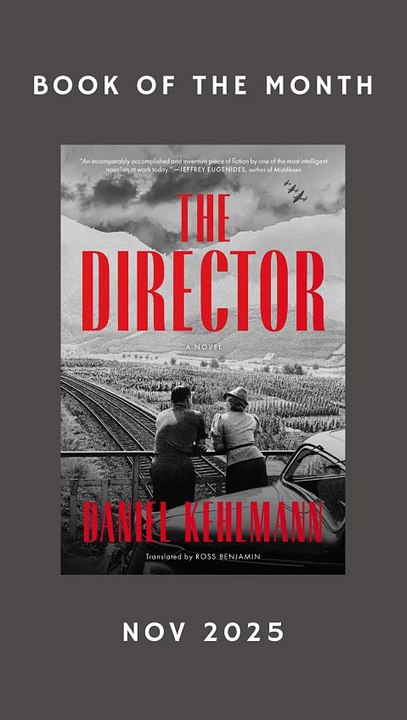 Book of the Month November 2025 - The Director by Daniel Kehlmann