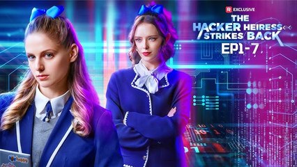 The Hacker Heiress Strikes Back- Full
