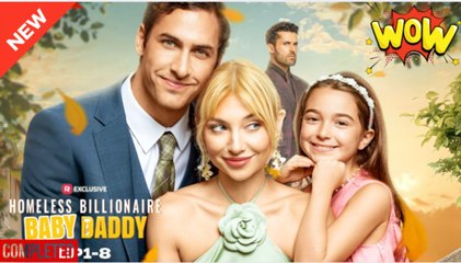 Homeless Billionaire Baby Daddy USA #ReelShort
