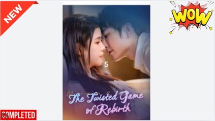The Twisted Game Of Rebirth (2025) - FULL [Eng Sub] - Video Dailymotion