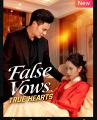 False Vows True Hearts Chinese Drama - English Sub