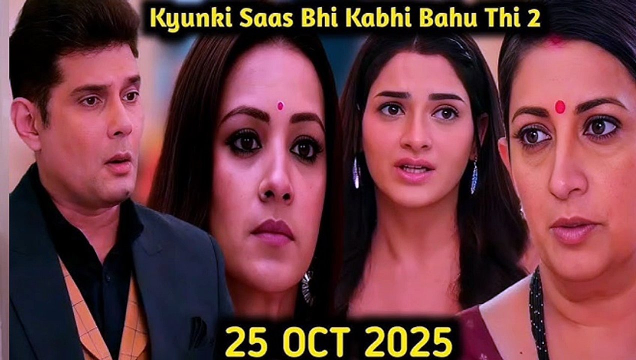 Kyunki saas bhi kabhi bahu thi 2....