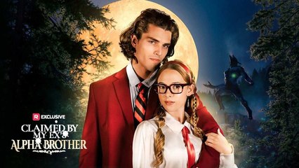 Claimed by My Ex's Alpha Brother USA #ReelShort #shortfilm