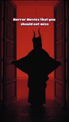 Horror Movies that you should not miss