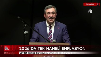 Cevdet Yılmaz: Enflasyonu 2026’da tek haneye düşürmeyi hedefliyoruz