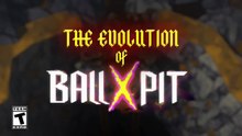 BALL x PIT - 'Evolution' Launch Trailer