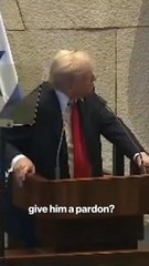 Trump urged Israeli president to pardon Benjamin Netanyahu during parliament address