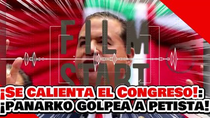 🔥🚨¡SE CALIENTA EL CONGRESO! ¡NARKO PORRO del PAN PIERDE el CONTROL y AGREDE a MEJÍA BERDEJA!