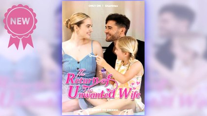 The Return of the Unwanted Wife full movie