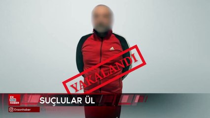 Kırmızı bültenle aranan 9 suçlu uluslararası operasyonla Türkiye’ye getirildi