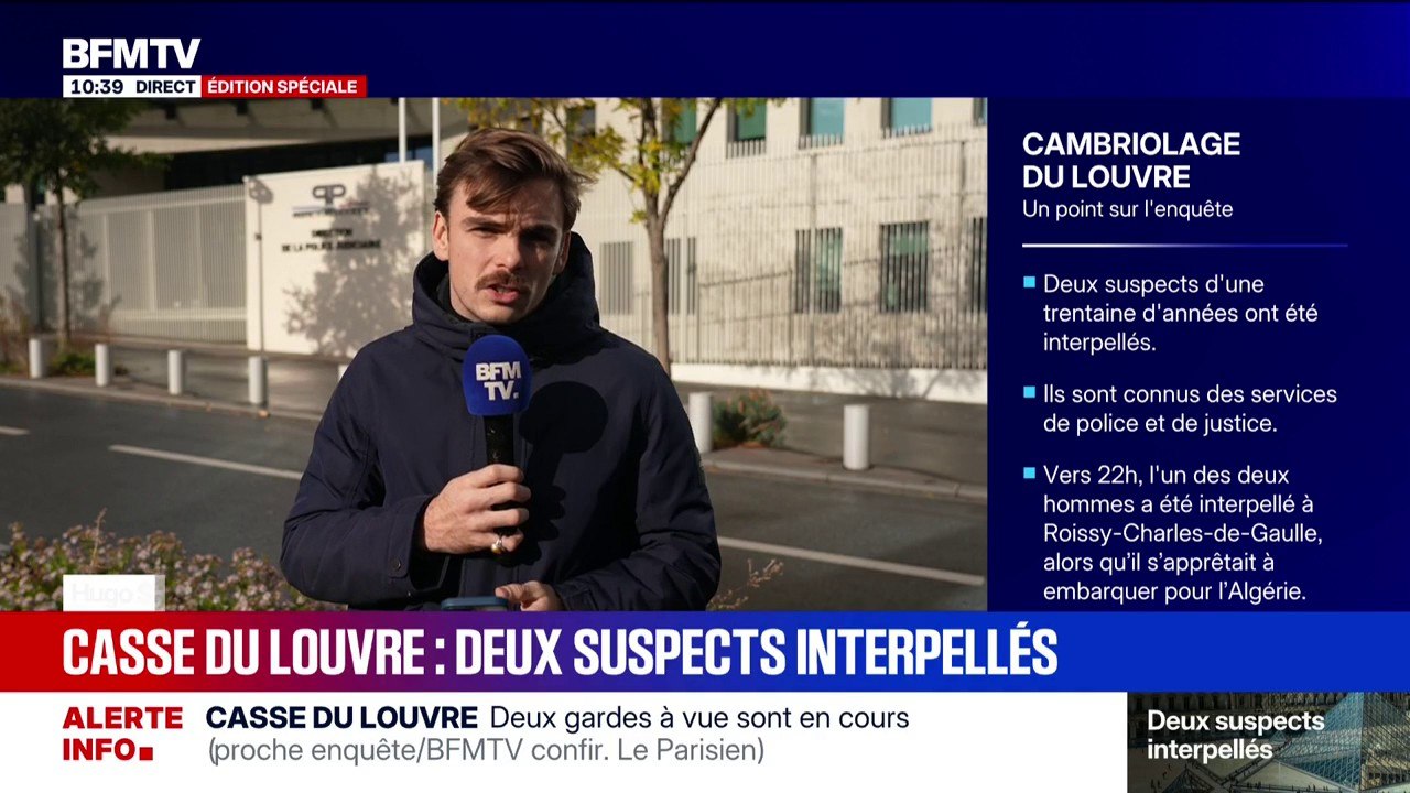 Cambriolage du Louvre: ce que l'on sait sur l'interpellation de deux suspects