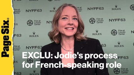 Jodie Foster reveals 'challenging' process of prepping for French-speaking role