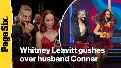 Whitney Leavitt gushes over husband Conner 'stepping up' to help her live out 'DWTS' dreams