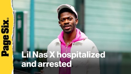 Lil Nas X hospitalized and arrested after near-naked outburst in Los Angeles