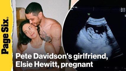Pete Davidson's girlfriend, Elsie Hewitt, announced that she's pregnant with couple's first baby