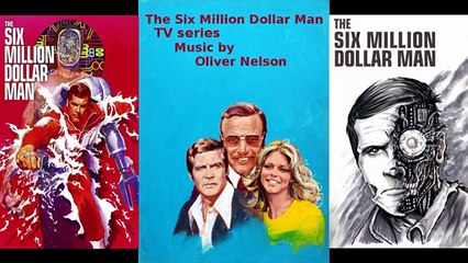 Musique : Bande origianle de la Série L'Homme qui valait 3 Milliards The Six Million Dollar (1973-1978)