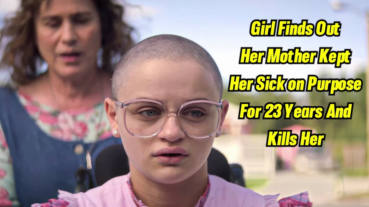 Girl Finds Out Her Mother Kept Her Sick on Purpose For 23 Years And Kills Her