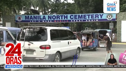 Manila North at South Cemeteries, maagang dinagsa; paglilinis ng mga puntod, last-minute na | 24 Oras Weekend