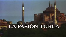 La pasión turca 1994 HD 1080 Completa Ana Belén, Loles León