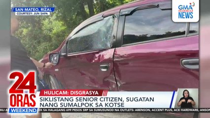 Elderly cyclist injured as he hits car | 24 Oras Weekend