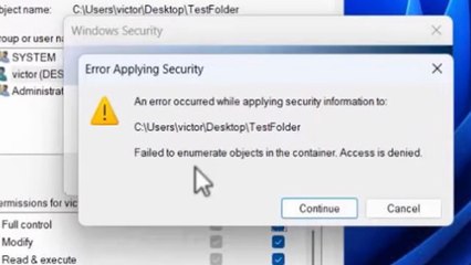 failed to enumerate objects in the container access is denied windows 11/10/8/7 Fix