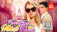 [New Drama] Reborn True Princess Returns | Full Movie (2025)