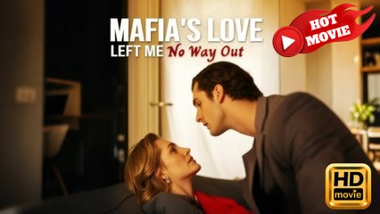 Mafia's Love Left Me No Way Out  Full Movie HD - Drama ShortFilms Hot