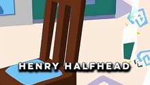 Henry Halfhead : deviens n’importe quoi