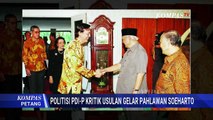[FULL] Politisi PDIP Ansy Lema dan DPR Blak-Blakan Soal Usulan Gelar Pahlawan untuk Soeharto
