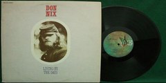 Don Nix ‎– Living By The Days 1971 (USA, Psychedelic,Southern,Blues Rock)