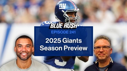 New York Giants 2025 Season Preview | Blue Rush