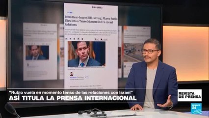 "Del abrazo a cuidar a Bibi: Rubio viaja en un momento tenso entre EE.UU. e Israel": 'Haaretz'