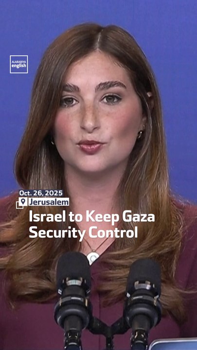 Israel To Keep Gaza Security Control