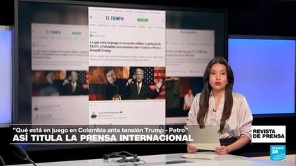 "Lo que está en juego en la ayuda de EE. UU. a Colombia tras tensión Petro - Trump": 'El Tiempo'
