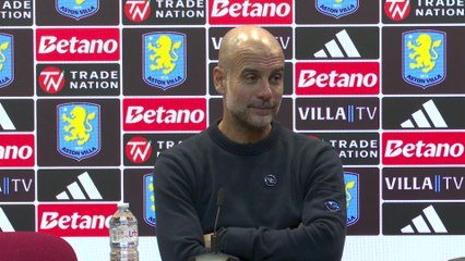 Guardiola on Manchester City's 1-0 defeat at Aston Villa