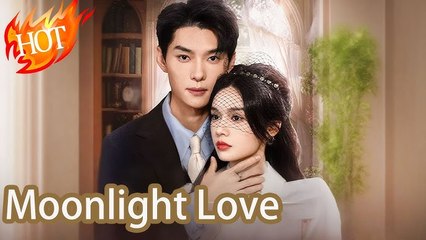 Moonlight Love (2025) – FULL [Eng Sub]