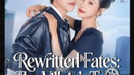 Rewritten Fates The Villain’s Turn (2025) - FULL [Eng Sub]