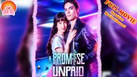 💖A Promise Unpaid #Full 🐽 Top Movie 2025 - Sunshine Movies Channel