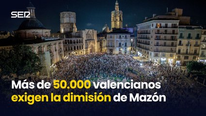 Más de 50.000 valencianos exigen la dimisión de Mazón