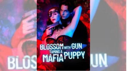 Blossom with Gun Taming a Mafia Puppy – Full HD Movie Uncut