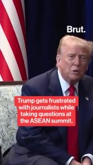 Trump gets frustrated with reporters at ASEAN